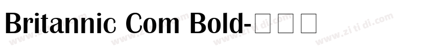 Britannic Com Bold字体转换